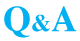 Q&A